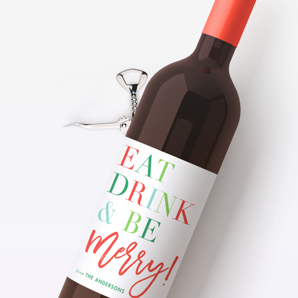 Eat Drink & Be Merry Wine Labels