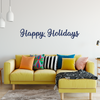 Happy Holidays Wall Decal