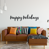 Happy Holidays Wall Decal