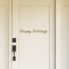 Happy Holidays Wall Decal