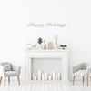 Happy Holidays Wall Decal