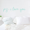 P.S. I Love You Wall Quote