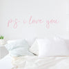 P.S. I Love You Wall Quote